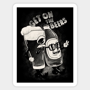 Beer | Get on the Beers (for black) Sticker